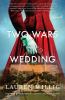 Go to record Two wars and a wedding : a novel