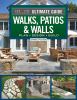 Go to record Walks, patios & walls : plan, design, build.