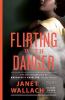 Go to record Flirting with danger : the mysterious life of Marguerite H...