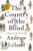 Go to record The country of the blind : a memoir at the end of sight