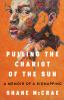 Go to record Pulling the chariot of the sun : a memoir of a kidnapping