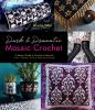 Go to record Dark and Dramatic Mosaic Crochet : A Master Guide to Overl...