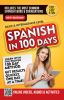 Go to record Spanish in 100 days.