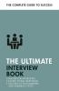Go to record The ultimate interview book : tackle tough interview quest...