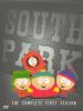 Go to record South Park. The Complete First Season
