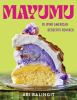 Go to record Mayumu : Filipino American desserts remixed