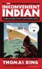 Go to record The inconvenient Indian : a curious account of native peop...