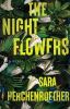 Go to record The night flowers : a novel