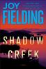 Go to record Shadow Creek : a novel