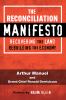 Go to record The reconciliation manifesto : recovering the land, rebuil...