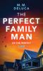 Go to record The perfect family man