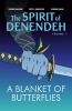 Go to record The spirit of Denendeh. Volume 1, A blanket of butterflies