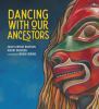 Go to record Dancing with our ancestors