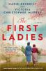 Go to record The first ladies : a novel