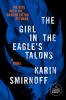 Go to record The girl in the eagle's talons a novel