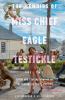 Go to record The memoirs of Miss Chief Eagle Testickle. Vol. two : a tr...