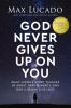 Go to record God never gives up on you : what Jacob's story teaches us ...