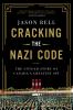 Go to record Cracking the Nazi code : the untold story of Canada's grea...