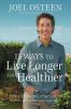 Go to record 15 ways to live longer and healthier : life-changing strat...