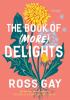 Go to record The book of (more) delights : essays
