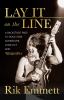 Go to record Lay it on the line : a backstage pass to rock star adventu...