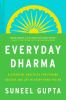 Go to record Everyday dharma : 8 essential practices for finding succes...