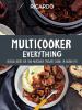 Go to record Multicooker everything : delicious recipes for your multic...
