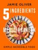 Go to record 5 ingredients Mediterranean : simple incredible food