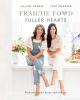 Go to record Fraiche food, fuller hearts : wholesome everyday recipes m...
