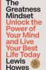 Go to record The greatness mindset : unlock the power of your mind and ...