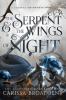 Go to record The serpent & the wings of Night : a Crowns of Nyaxia nove...