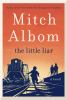 Go to record The little liar : a novel