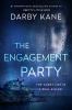 Go to record The engagement party : a novel