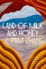 Go to record Land of milk and honey : a novel