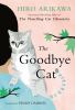 Go to record The goodbye cat : seven cat stories