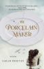 Go to record The porcelain maker : a novel