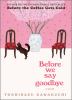 Go to record Before we say goodbye : a novel