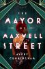 Go to record The mayor of Maxwell Street : a novel