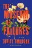 Go to record The museum of failures : a novel