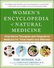 Go to record Women's encyclopedia of natural medicine : alternative the...