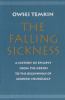 Go to record The falling sickness : a history of epilepsy from the Gree...