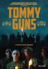 Go to record Tommy Guns