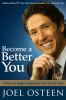 Go to record Become a better you : 7 keys to improving your life every ...
