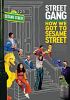 Go to record Street gang : how we got to Sesame Street