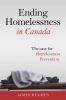 Go to record Ending homelessness in Canada : the case for homelessness ...