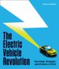 Go to record The electric vehicle revolution : the past, present, and f...