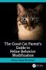 Go to record The good cat parent's guide to feline behavior modification