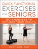 Go to record Quick functional exercises for seniors : 50 exercises to o...