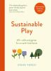 Go to record Sustainable Play : 60+ Cardboard Crafts and Games for an E...