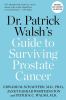 Go to record Dr. Patrick Walsh's guide to surviving prostate cancer